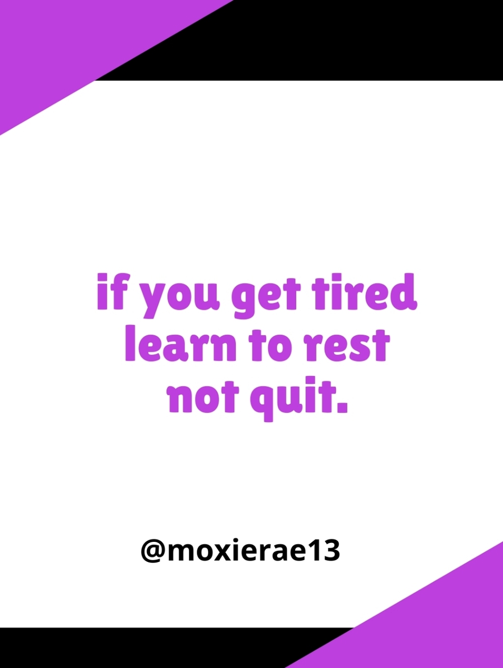 No quitting allowed